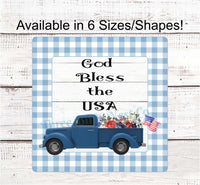 
              Patriotic Wreath Sign - God Bless the USA Sign - Patriotic Welcome Sign - Patriotic Truck - Patriotic Signs for Wreath - 4th of July Signs
            