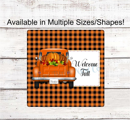 Welcome Fall Orange Pumpkin Truck Sign