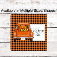 Welcome Fall Orange Pumpkin Truck Sign