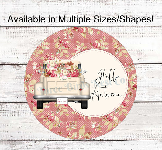 Fall Champagne Truck Welcome Sign