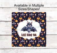 
              Let's Hang Out Watercolor Halloween Bat Sign
            