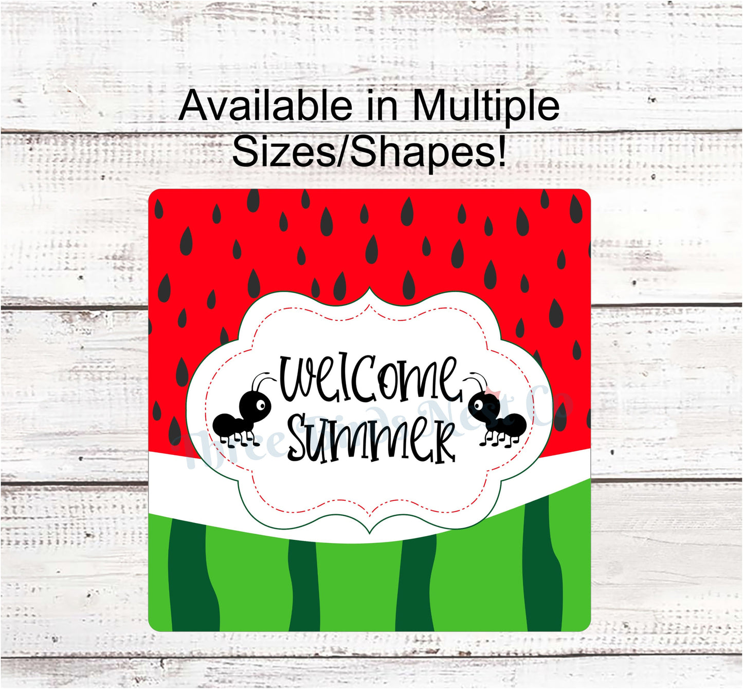 Welcome Summer Watermelon Ants Sign