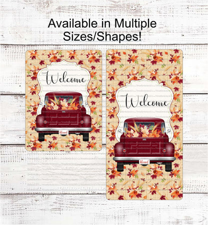 Burgundy Fall Truck Welcome Sign