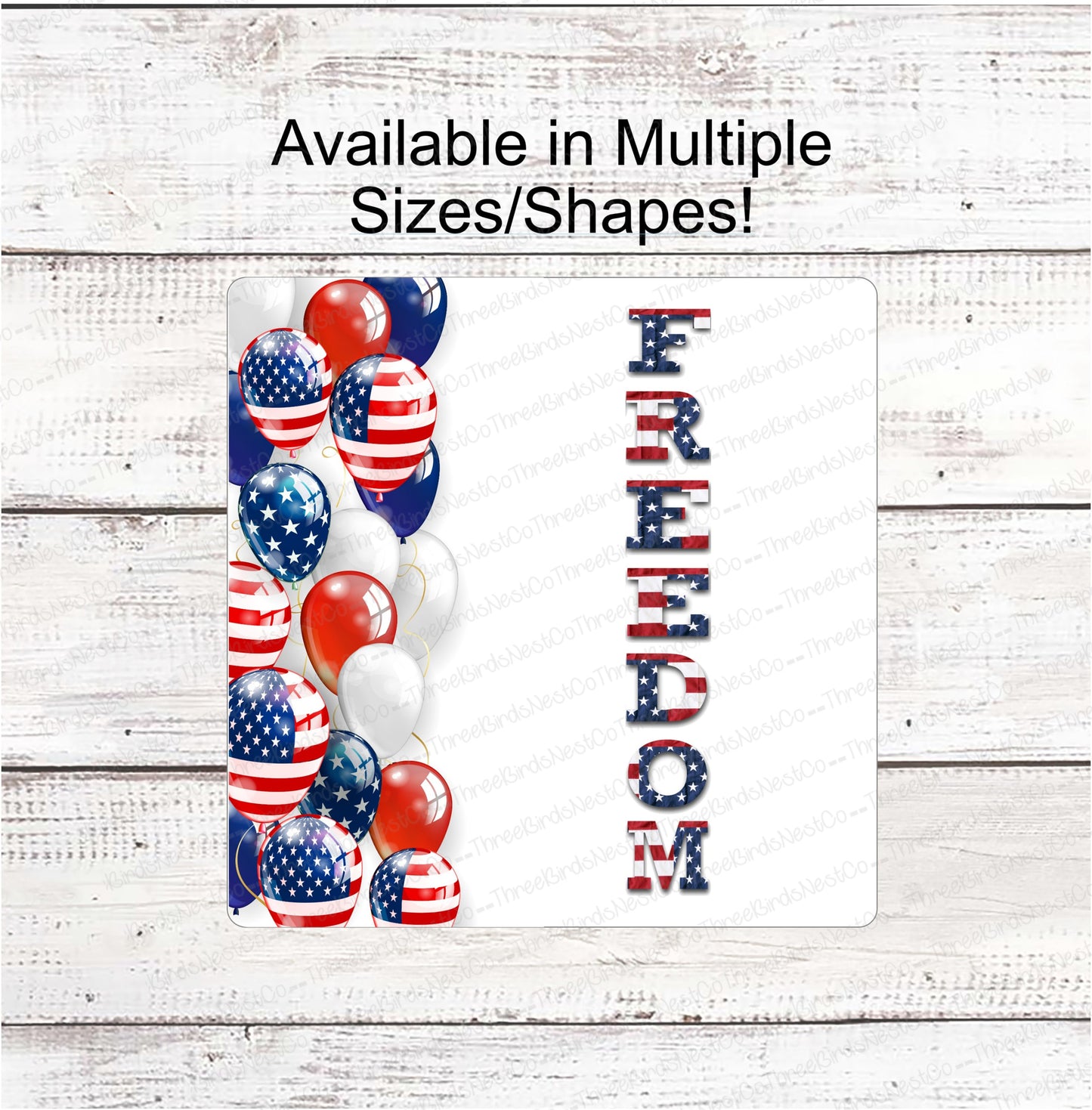 Freedom Balloons Patriotic Sign
