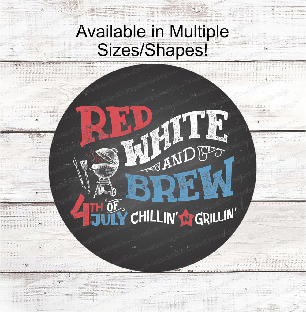 Red, White and Brew Patriotic Sign