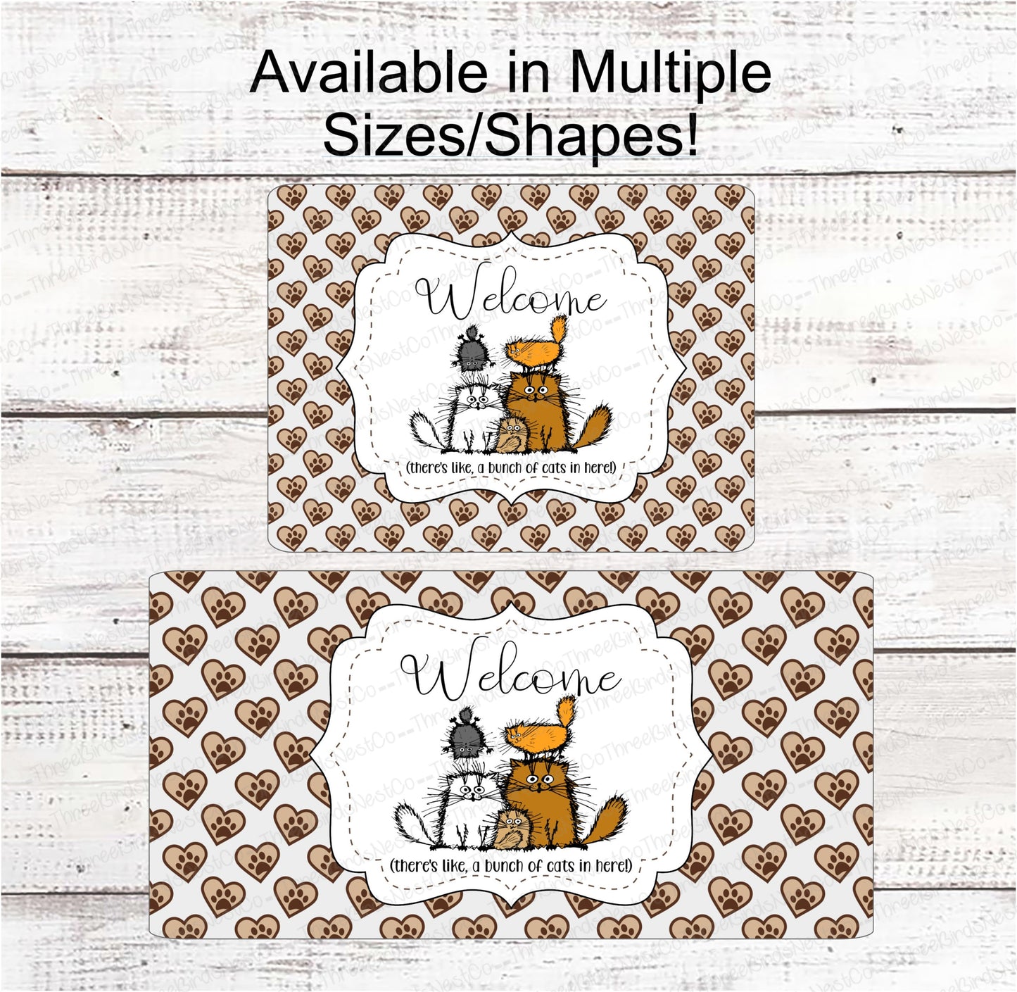 Bunch of Cats Welcome Sign