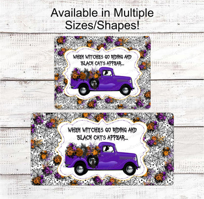 Halloween Witch Truck Sign
