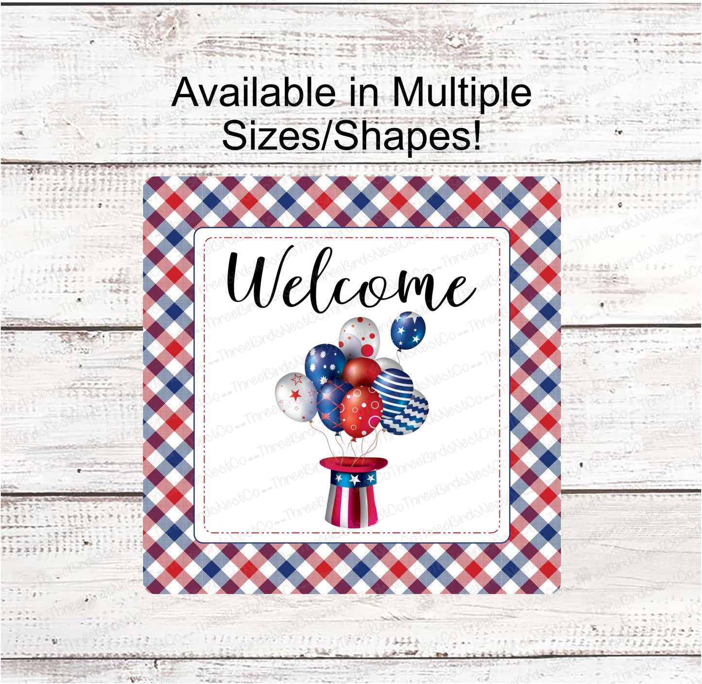Uncle Sam Hat and Balloons Patriotic Welcome Sign