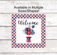 
              Uncle Sam Hat and Balloons Patriotic Welcome Sign
            