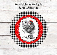 
              Black and Red Rooster Welcome Sign
            