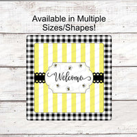 Bee Welcome on Lace and Stripes Sign