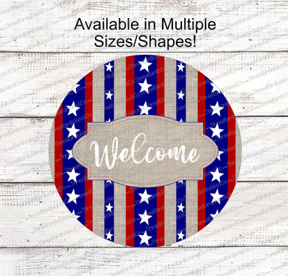 Stars and Stripes Burlap Patriotic Welcome Sign