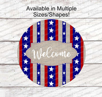 
              Stars and Stripes Burlap Patriotic Welcome Sign
            