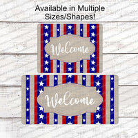 Stars and Stripes Burlap Patriotic Welcome Sign
