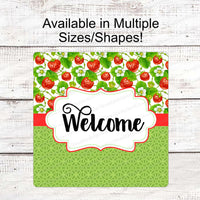 Strawberries and Green Abstract Flowers Welcome Sign