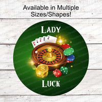 Lady Luck Casino Sign