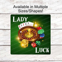 Lady Luck Casino Sign