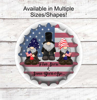 
              Four Score and Seven Beers Ago Patriotic Bottlecap Gnomes Sign
            