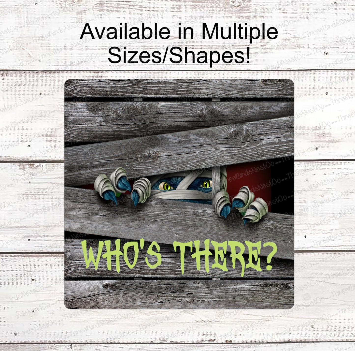 Who's There Peeking Halloween Mummy Sign