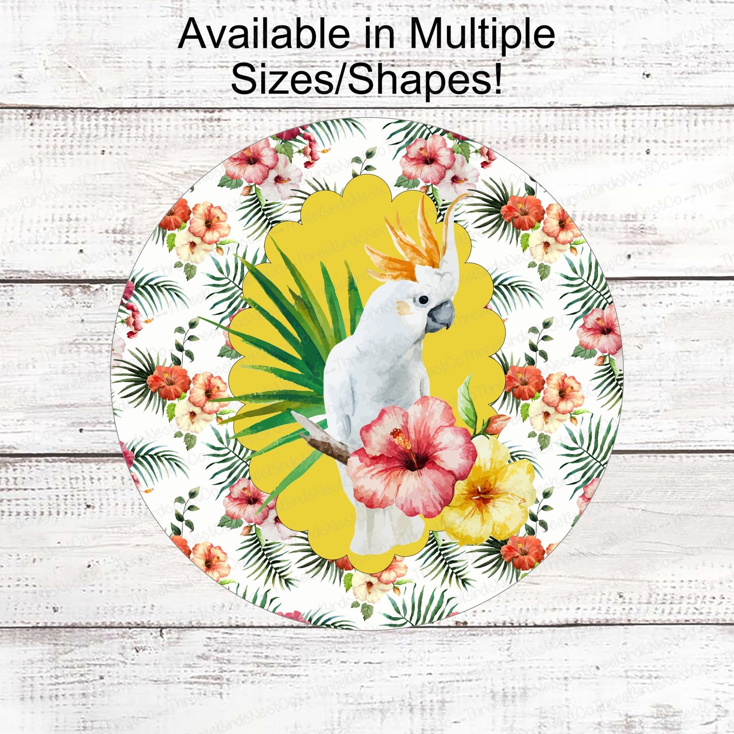 Tropical Hibiscus Moluccan Cockatoo Sign