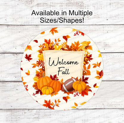 Welcome Fall Pumpkins and Football Sign