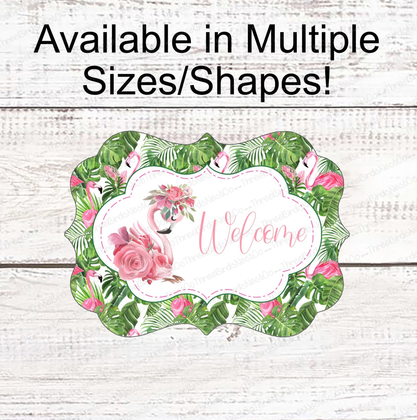 Flamingo Fern Welcome Sign