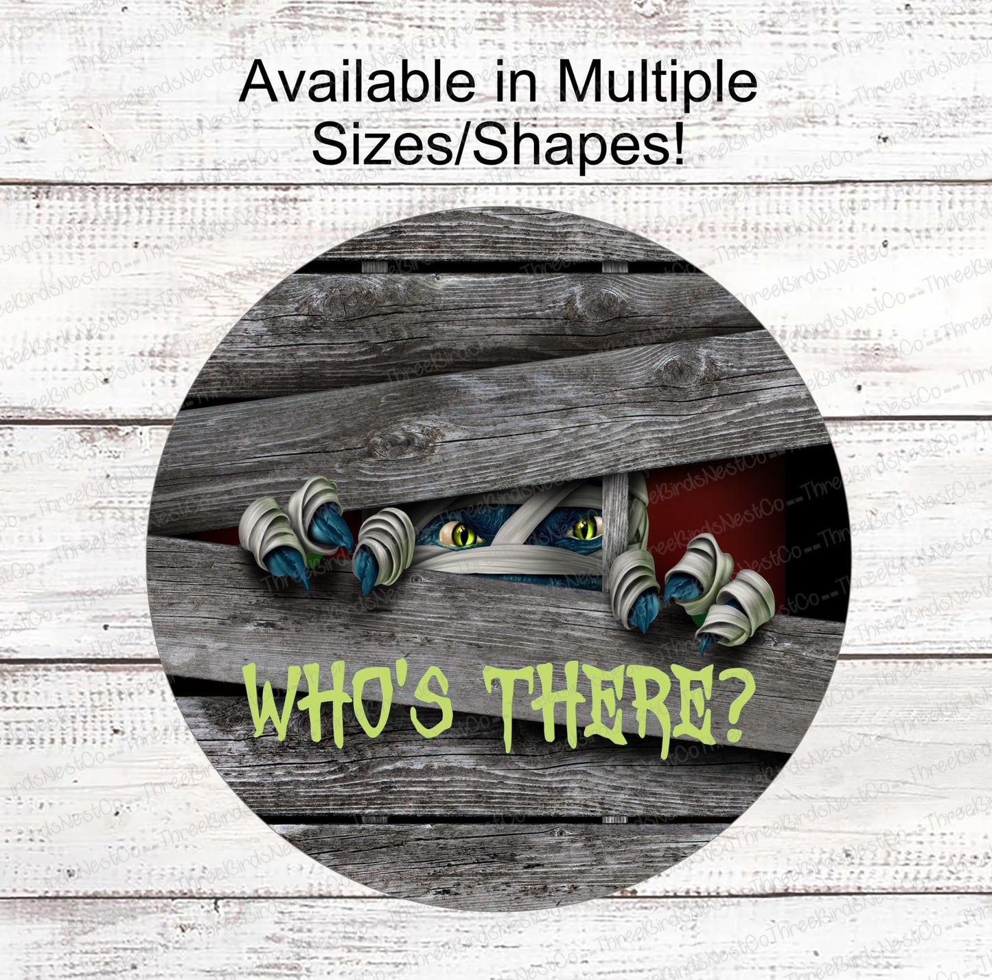 Who's There Peeking Halloween Mummy Sign