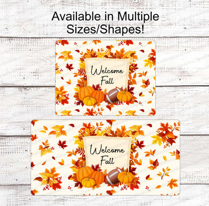 Welcome Fall Pumpkins and Football Sign