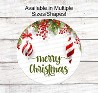 
              Merry Christmas Red and White Ornaments with Greenery Sign
            