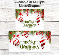 
              Merry Christmas Red and White Ornaments with Greenery Sign
            