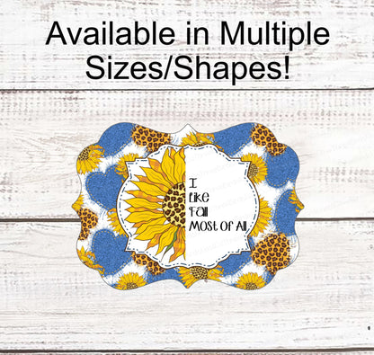 Fall Welcome Sign - Sunflower Sign - Sunflowers Wreath Sign - Fall Wreath Sign - Welcome Fall Sign - Leopard Print Sign