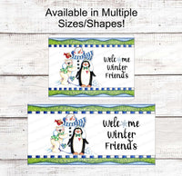 
              Snowman Sign - Welcome Wreath Sign - Welcome Winter Sign - Polar Bear Sign - Winter Friends Sign - Penguin Signs - Welcome Wreath Signs
            