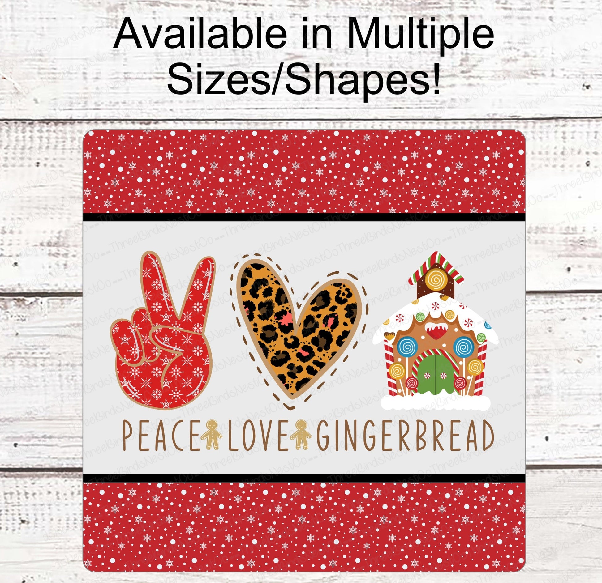 Christmas Wreath Sign - Gingerbread Man Sign - Gingerbread House Sign - Peace Love Sign - Leopard Print Sign - Christmas Candy Sign