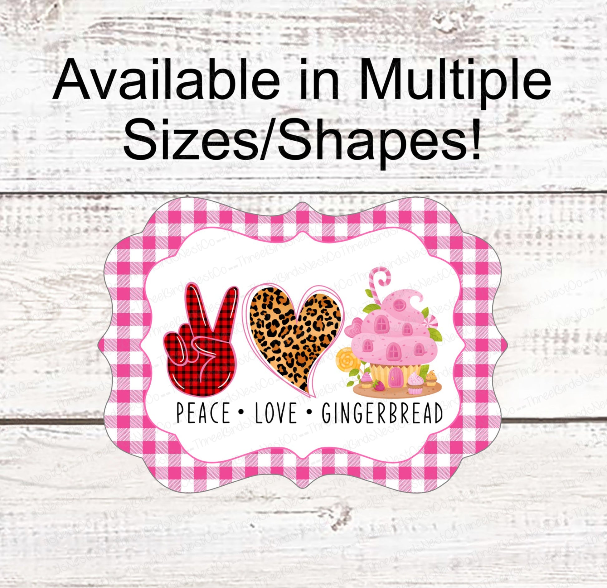 Christmas Wreath Sign - Gingerbread Man Sign - Gingerbread House Sign - Peace Love Sign - Leopard Print Sign - Christmas Candy Sign