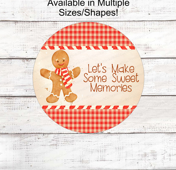 Christmas Wreath Sign - Gingerbread Man Sign - Winter Wreath Signs - Christmas Signs - Christmas Cookies - Sweet Memories