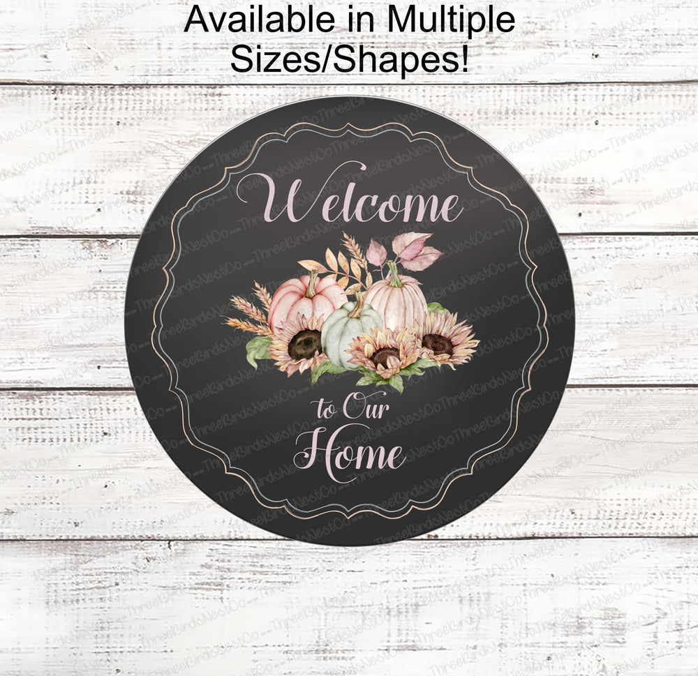 Fall Welcome Sign - Welcome Fall Sign - Pastel Pumpkins - Fall Wreath Sign - Sunflowers Signs - Autumn Wreath - Autumn Sign - Fall Floral