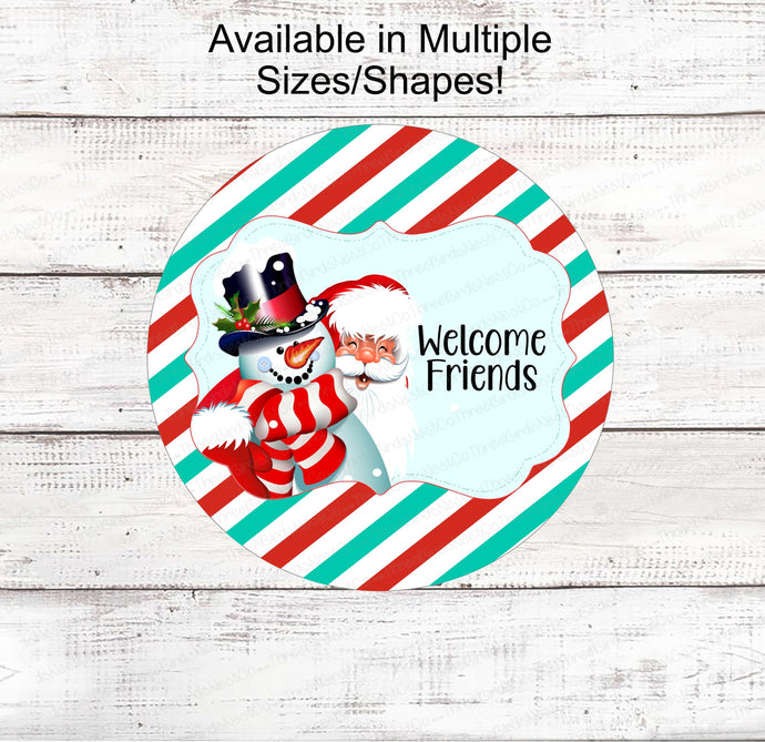 Christmas Wreath Signs - Santa Signs - Snowman Sign - Welcome Friends - Christmas Signs - Merry Christmas - Winter Sign - Santa Decor