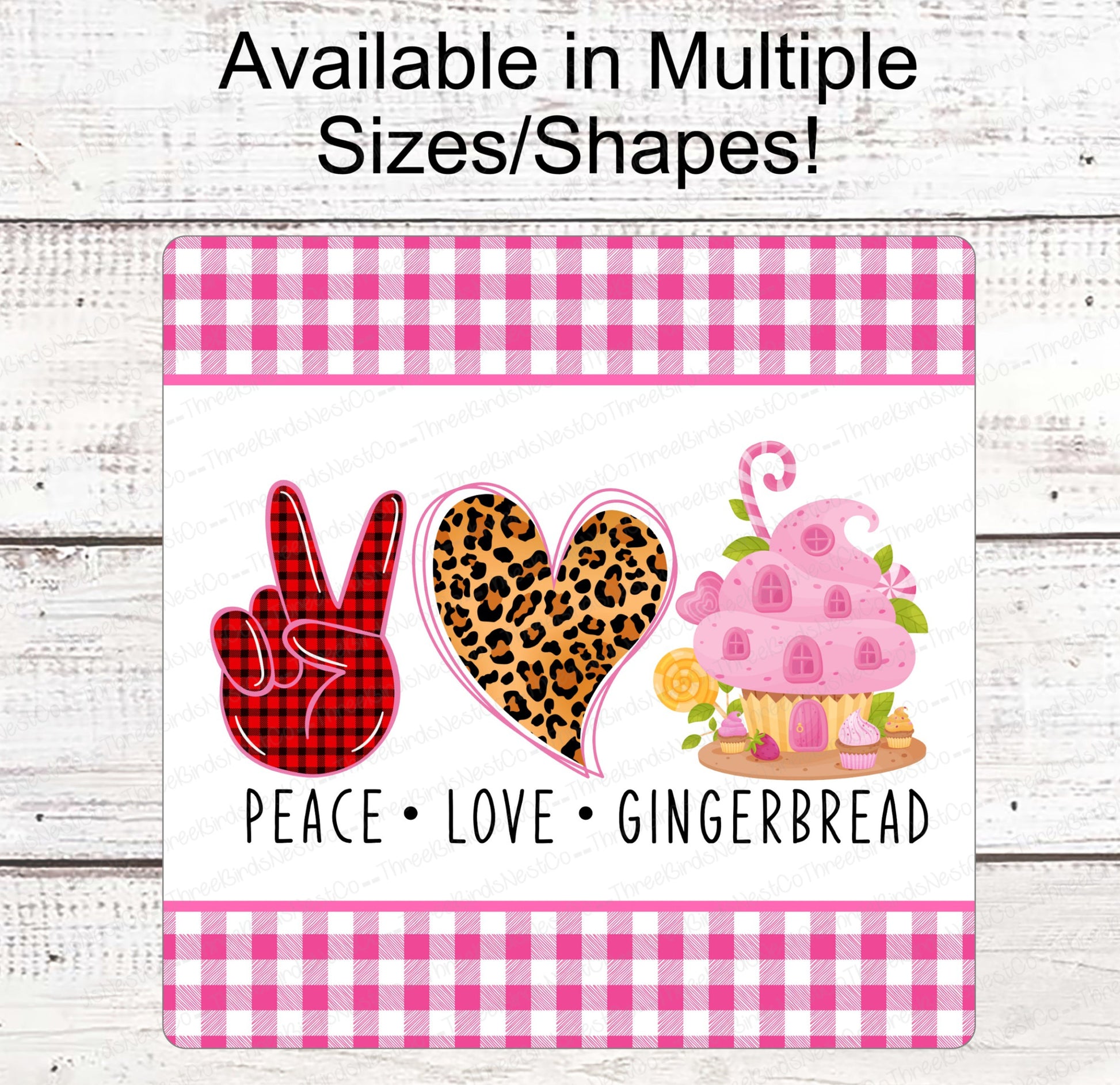 Christmas Wreath Sign - Gingerbread Man Sign - Gingerbread House Sign - Peace Love Sign - Leopard Print Sign - Christmas Candy Sign