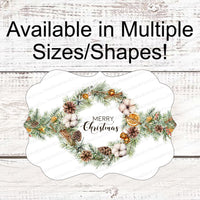 Christmas Wreath Signs - Christmas Signs - Merry Christmas Signs - Christmas Greenery - Cinnamon Sticks - Evergreen Wreath