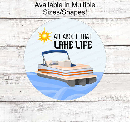 Pontoon Boat Sign - Lake Life Sign - Lake Signs - Welcome to the Lake Sign