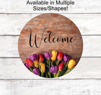 
              Welcome Wreath Sign - Tulip Sign - Tulips Wreath - Tulip Wreath - Spring Wreath Signs - Rustic Wreath Signs - Farmhouse Welcome Signs
            