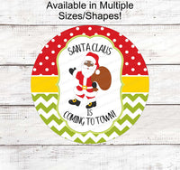 
              Christmas Wreath Signs - Santa Signs - Black Santa Claus - African American Santa - Santa Claus is Coming to Town - Christmas Signs
            