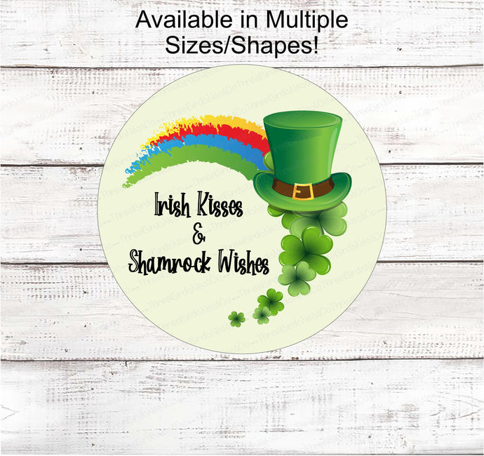 Irish Kisses - Shamrock Wishes - St Patricks Day Wreath Sign - Irish Welcome Sign - Shamrock Sign - St Patricks Day Sign - Leprechaun Hat