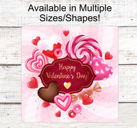 
              Valentines Day Sign - Valentines Wreath Sign - Valentines Candy - Lollypop Sign - Candy Sign - Happy Valentines Day - Heart Sign
            