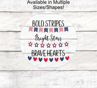 
              Patriotic Wreath Sign - Patriotic Sign - Fireworks Sign - Home of the Brave Sign - Patriotic Signs for Wreath - 4th of July Signs
            