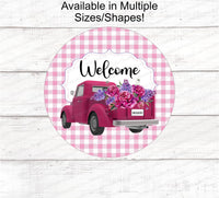 
              Spring Welcome Signs - Truck Wreath Sign - Spring Wreath Signs - Old Truck Signs - Spring Truck Sign - Floral Wreath Signs - Pink Truck
            