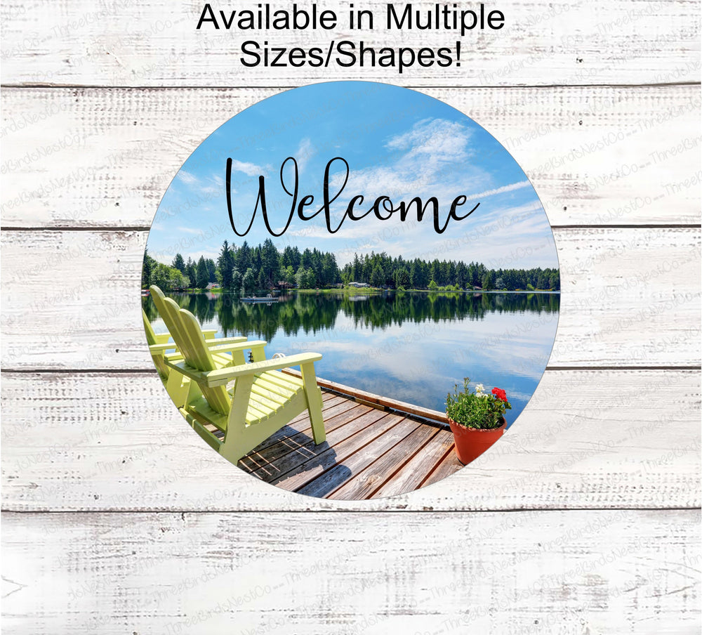 Lake House Sign - Lake House Decor - Lake House Welcome Sign - Welcome to the Lake Sign - Adirondack Chair - Life is Better at the Lake Sign