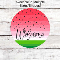 Watermelon Wreath Sign - Picnic Sign - Watermelon Sign - Welcome Wreath Sign - Summer Wreath Sign - Sweet Summertime - Watermelon Welcome