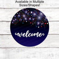 Patriotic Wreath Sign - Patriotic Sign - Patriotic Welcome - Fireworks Sign - Patriotic Signs for Wreath - 4th of July Signs