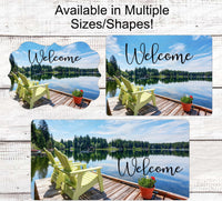 
              Lake House Sign - Lake House Decor - Lake House Welcome Sign - Welcome to the Lake Sign - Adirondack Chair - Life is Better at the Lake Sign
            